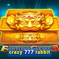 crazy 777 rabbit